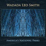 Wadada Leo Smith America's National Parks